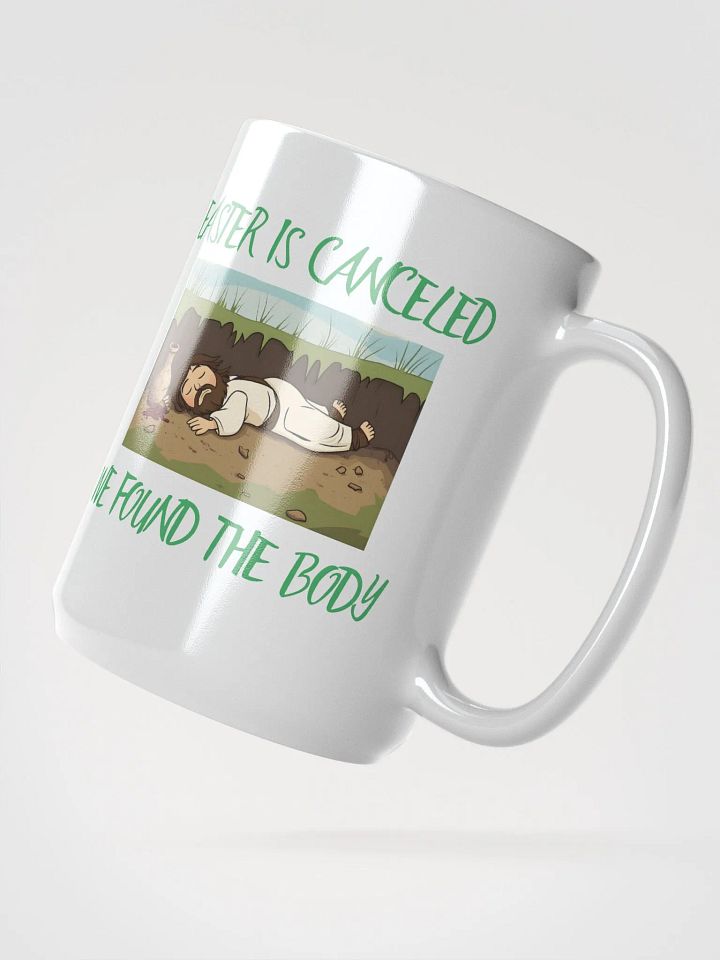 Easter is Canceled we found the Body Mug product image (2)