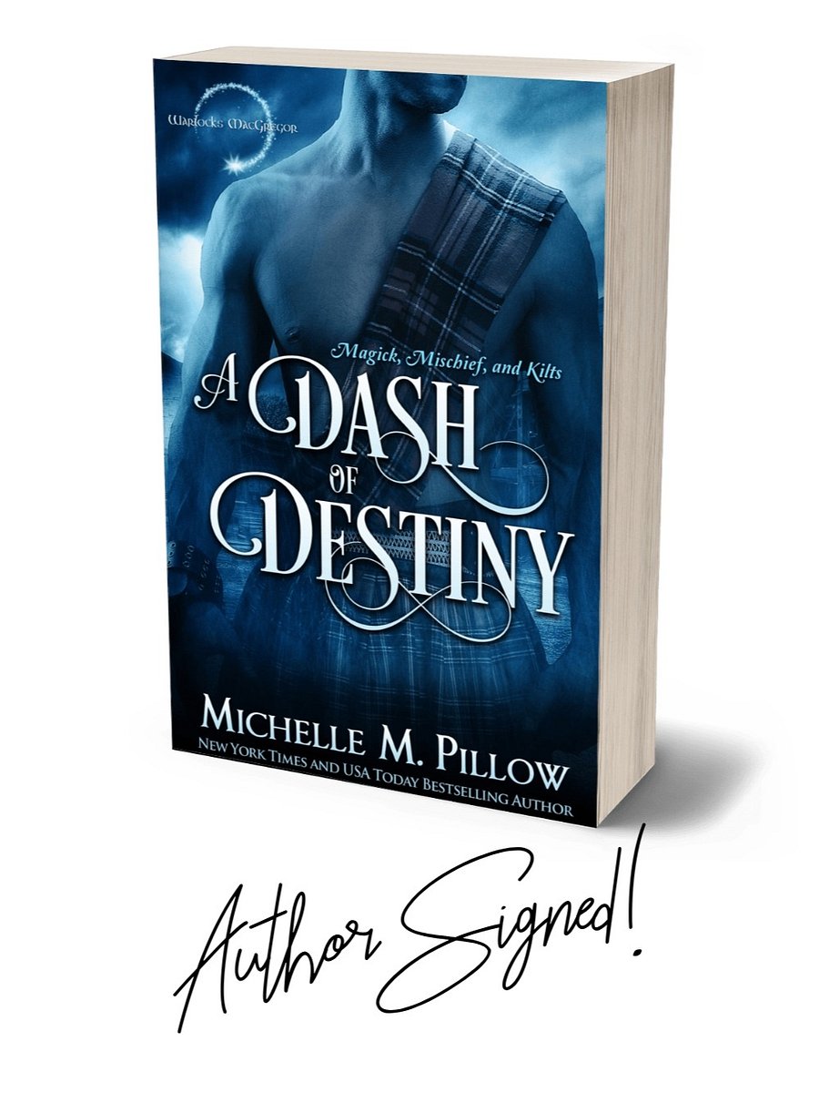 SIGNED: A Dash of Destiny (Warlocks MacGregor #8) Paperback product image (1)