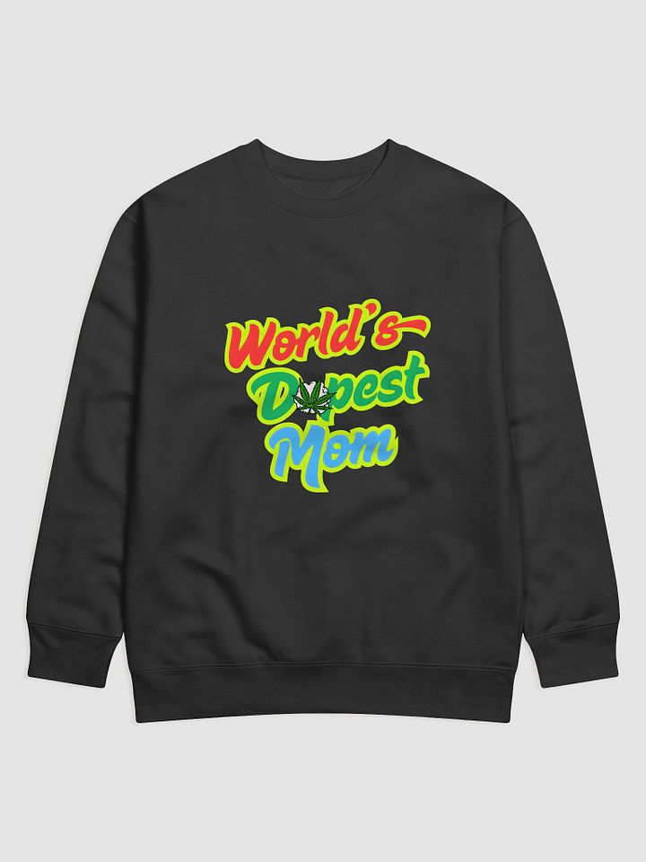 World's Dopest Mom Sweatshirt product image (7)