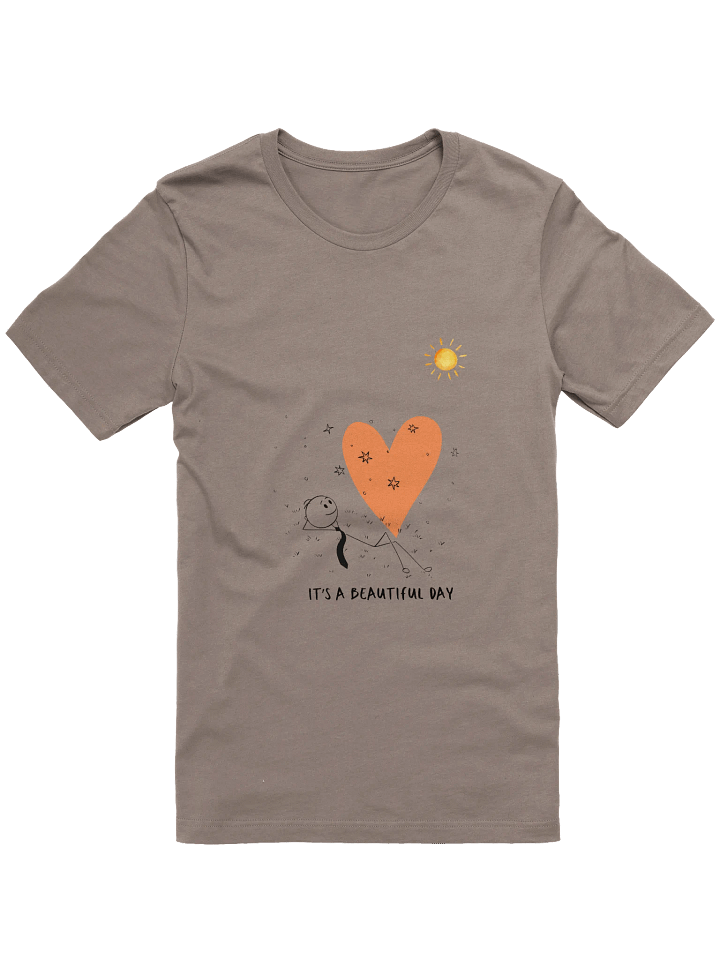 It's A Beautiful Day Supersoft T-Shirt product image (1)