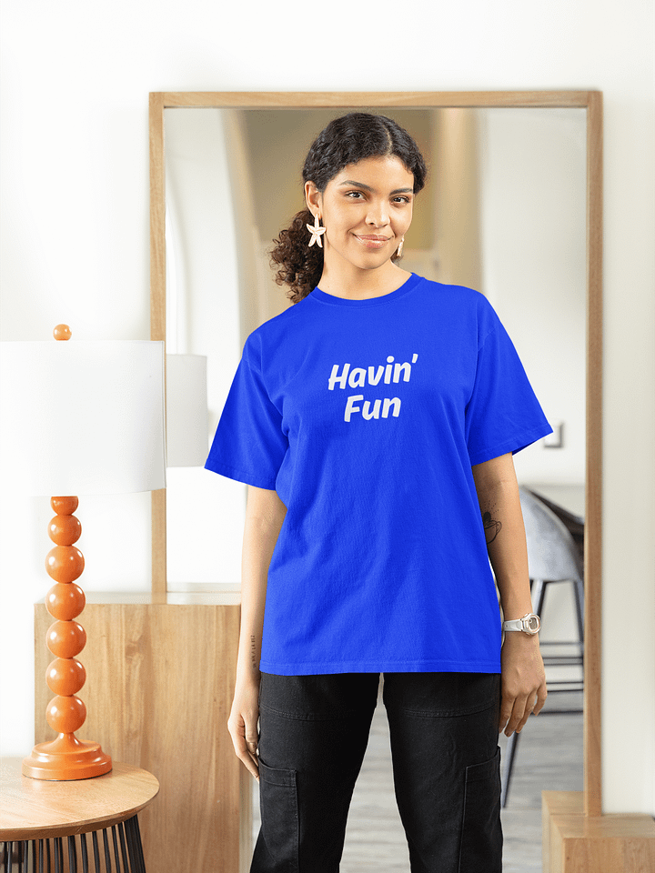 "Havin' Fun" Upbeat Unisex Cotton Tee #2 product image (1)