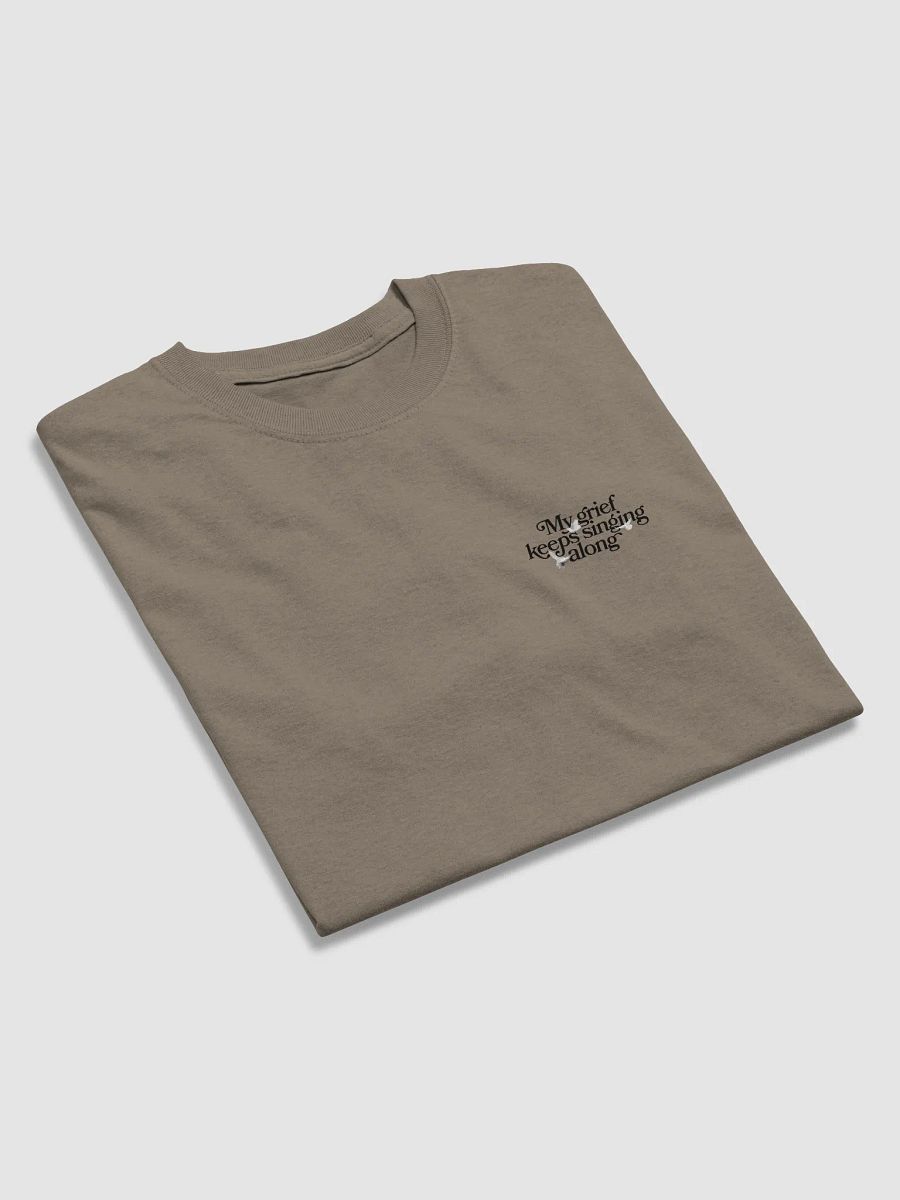 My Grief Keeps Singing Tee product image (3)