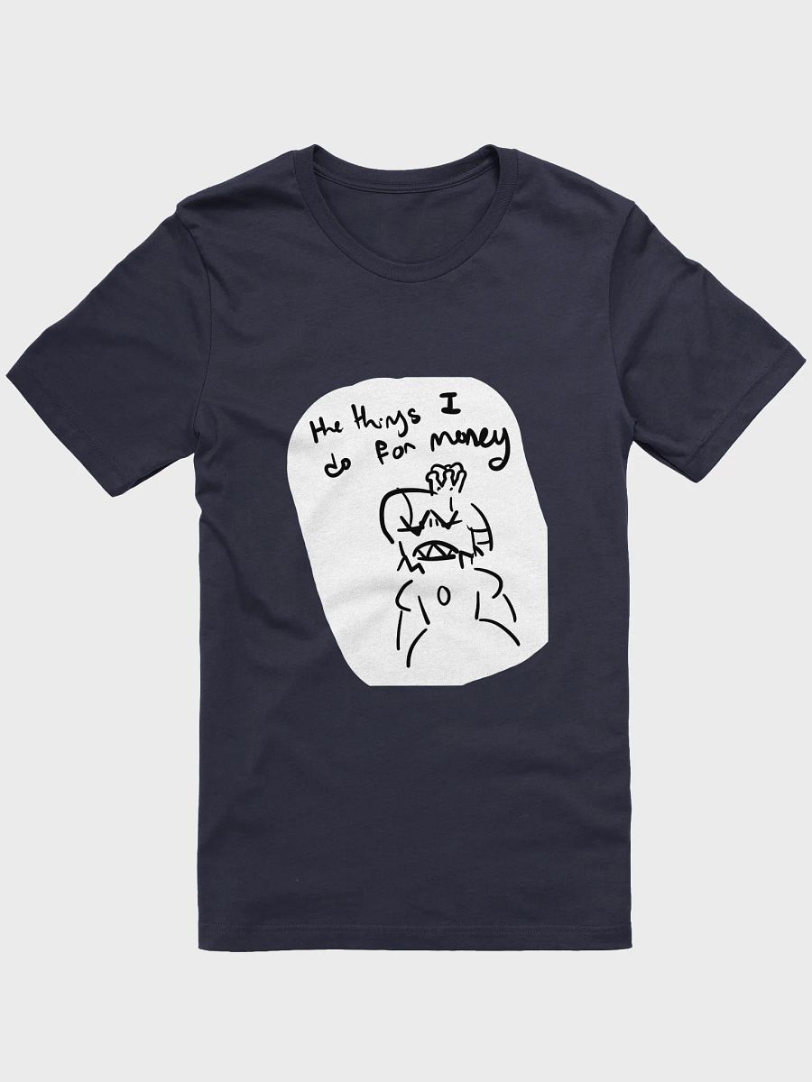 The things I do for money product image (3)