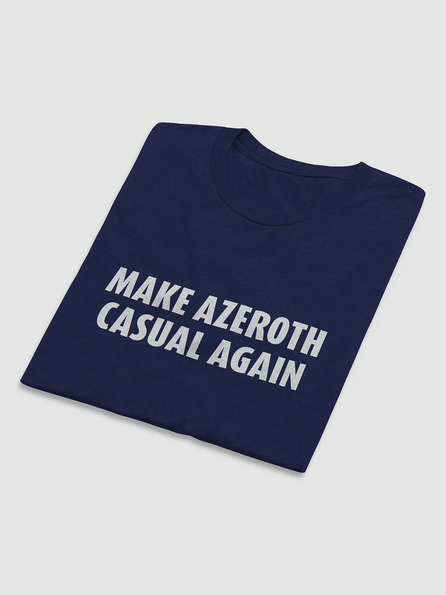 Make Azeroth Casual Again Unisex T product image (13)