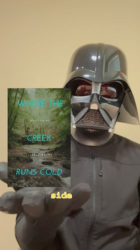 “Navigate out of the dark side with Where the Creek Runs Cold. I might still be a Jedi if I had read it.”

A psychological no...