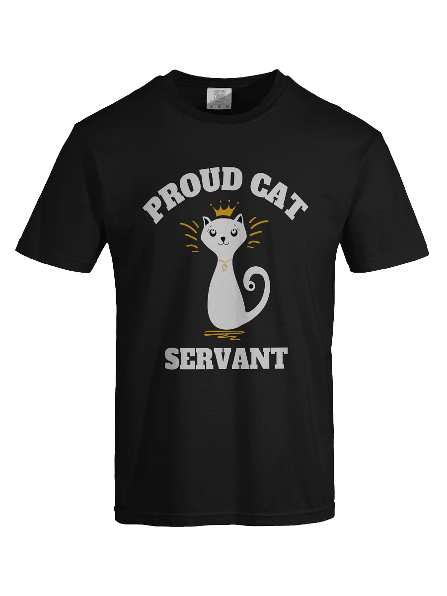 Proud Cat Servant-Tee product image (29)