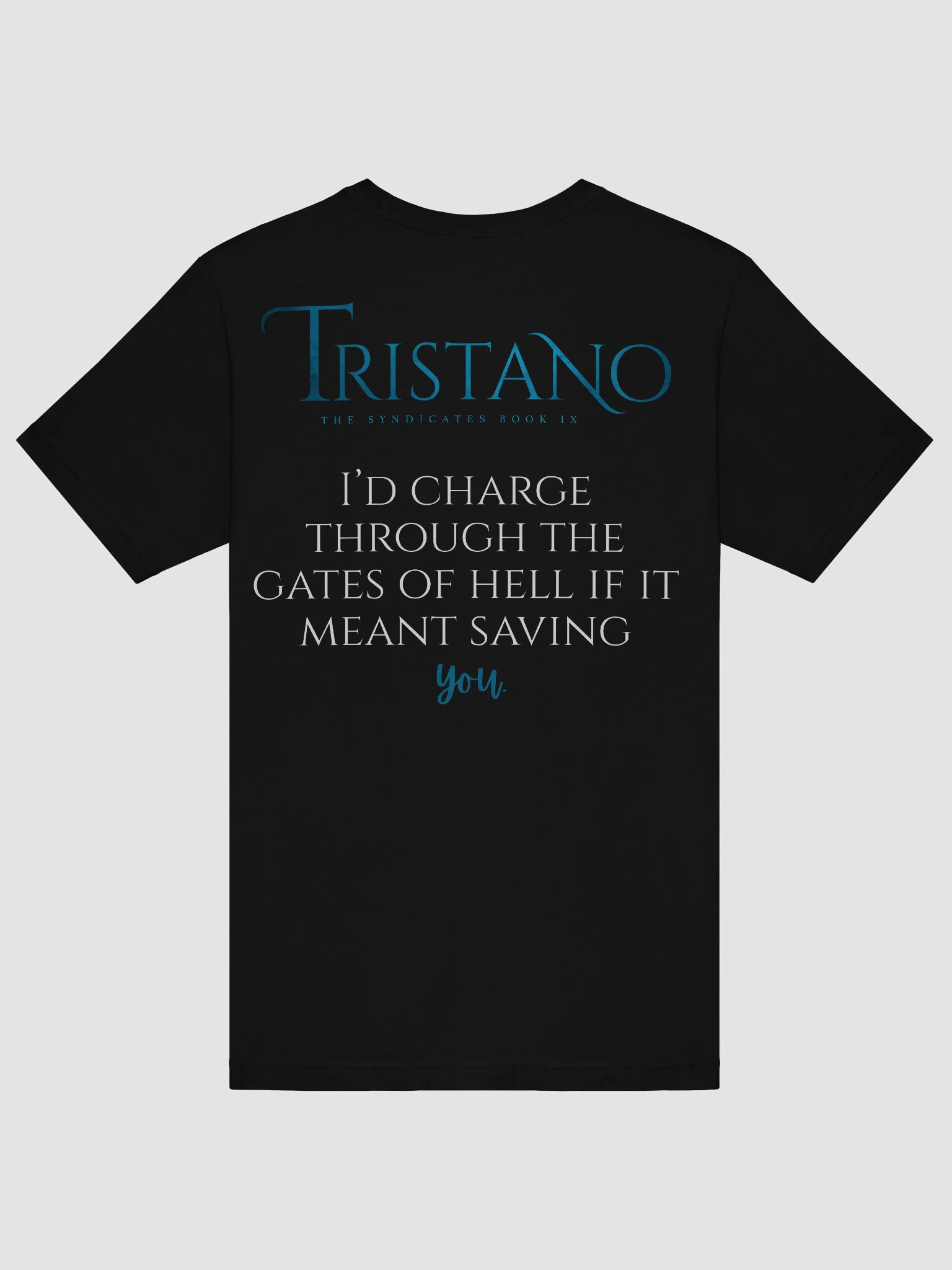 Tristano saving you t-shirt 2 product image (36)