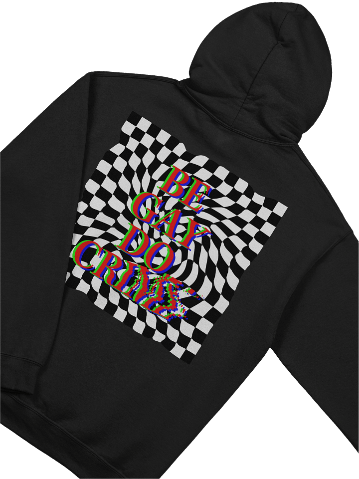 Be Gay Do Crime Hoodie – LGBTQ+ Pride Pullover – Trippy Psychedelic Graphic Streetwear product image (2)