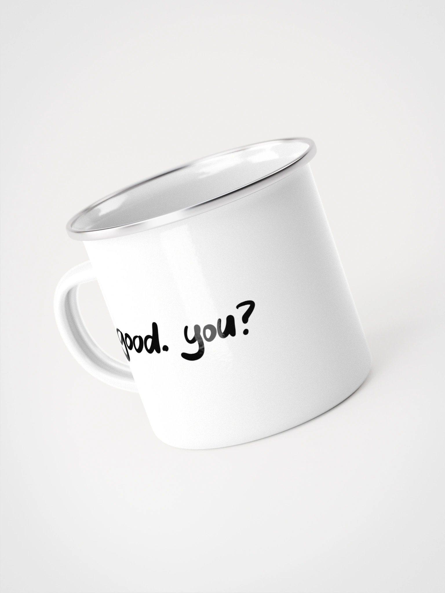 Good. You? Cup product image (3)
