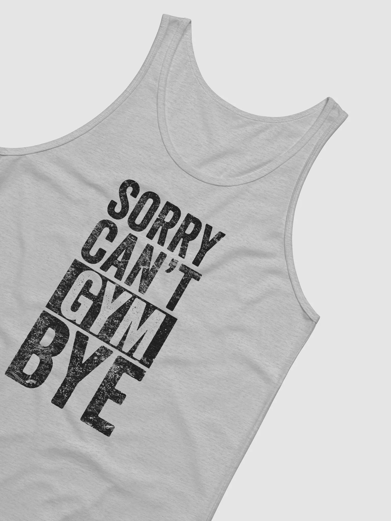 Sorry Can't Gym Bye Tank product image (3)