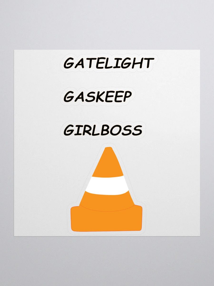 Gatelight, Gaskeep, Girlboss Sticker product image (1)