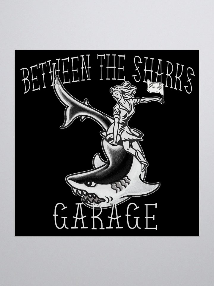 Between the Sharks Garage Black Sticker product image (1)