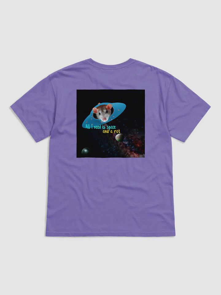 All I need is space and a rat T shirt product image (6)