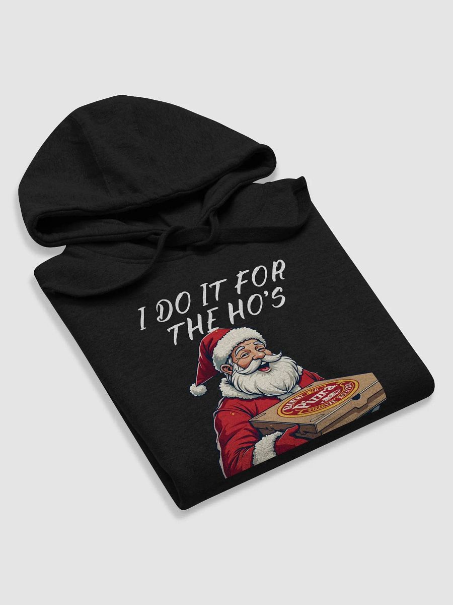 I Do it For The Ho's Hoodie product image (45)
