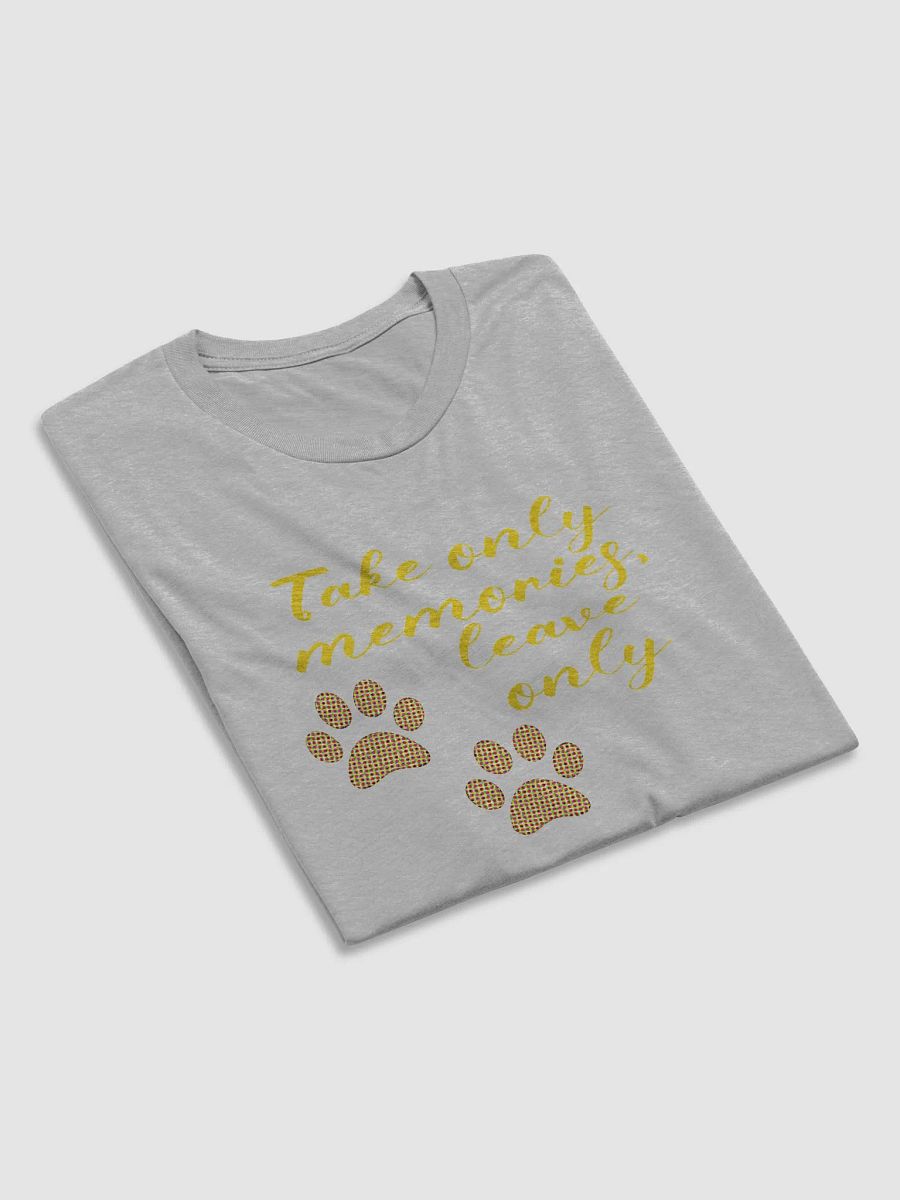 Take only memories, leave only footprints. product image (38)