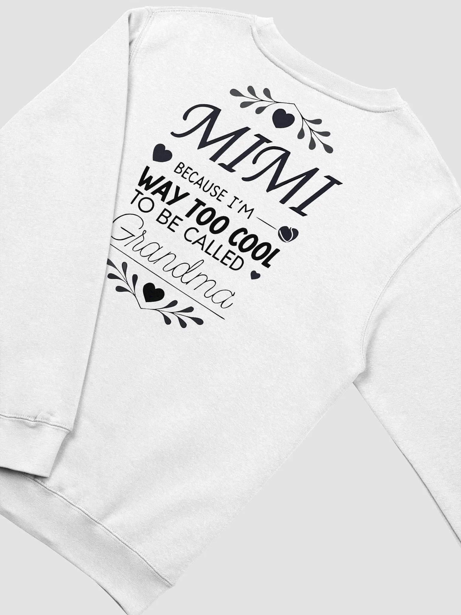 MIMI Cool Grandma Crewneck Sweatshirt product image (4)