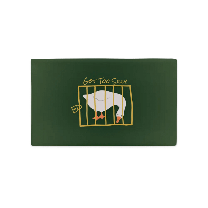 Got Too Silly Goose Pillow Case product image (5)