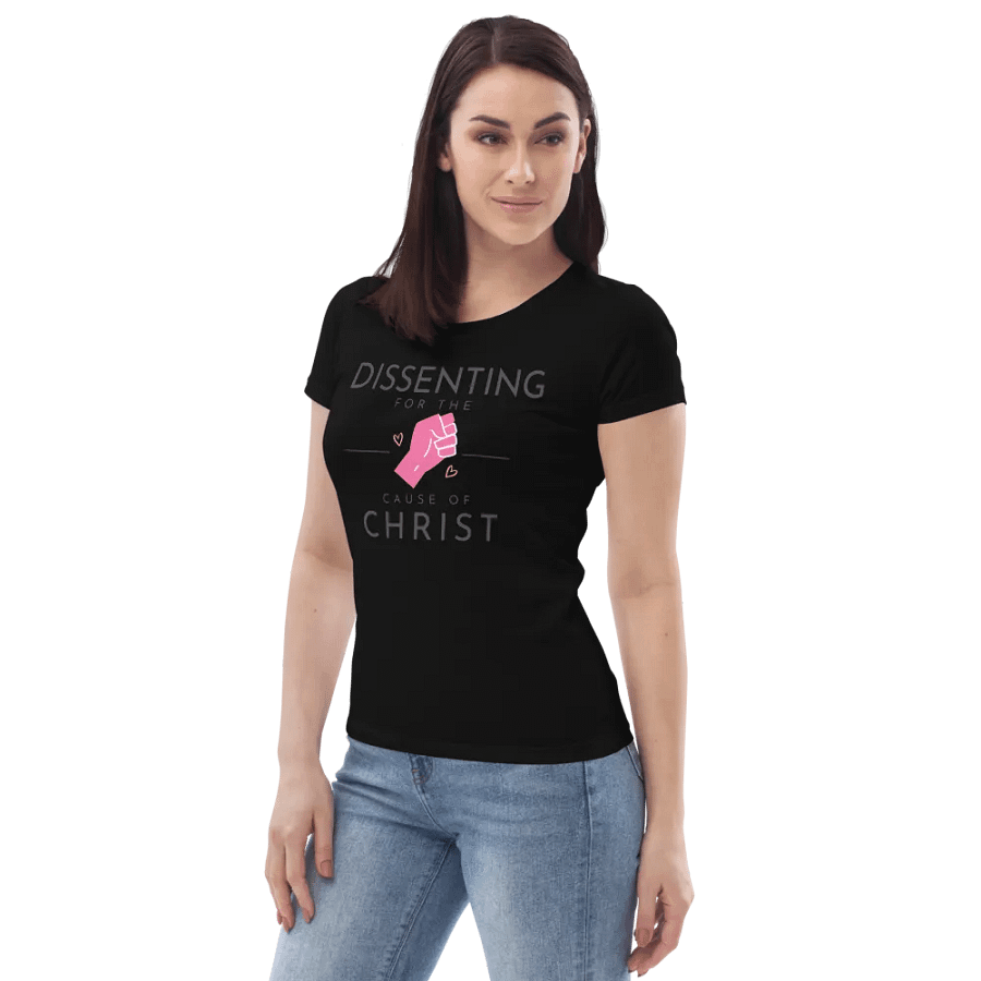 Dissenting for the cause of Christ Women's Fitted Tee product image (7)