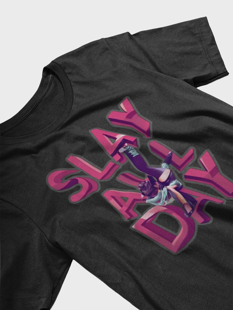 Slay all day T-shirt - v3 product image (4)