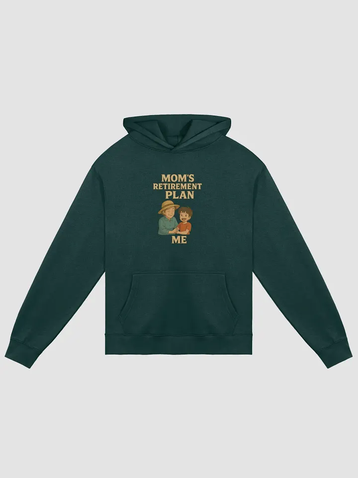 Mom's Retirement Plan Hoodie product image (2)