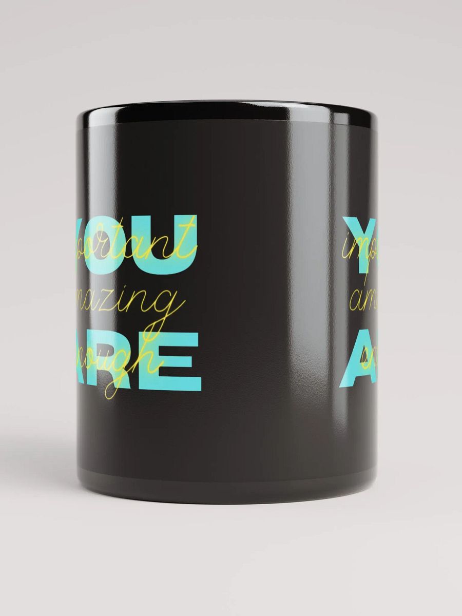 You Are Mug product image (5)