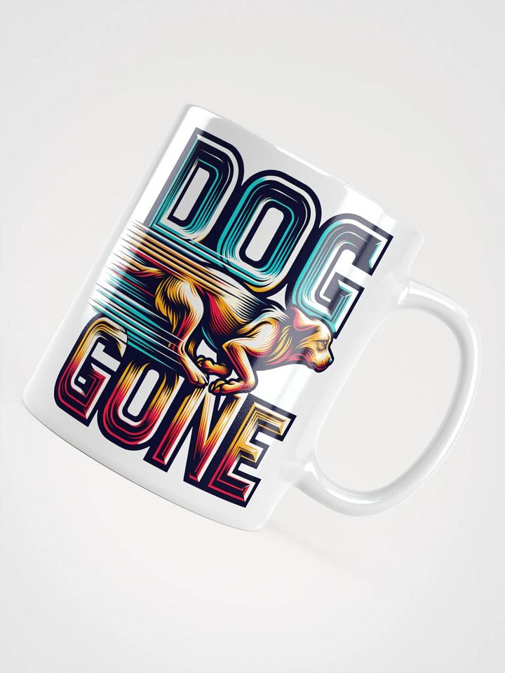 Dog Gone Ceramic Mug product image (1)