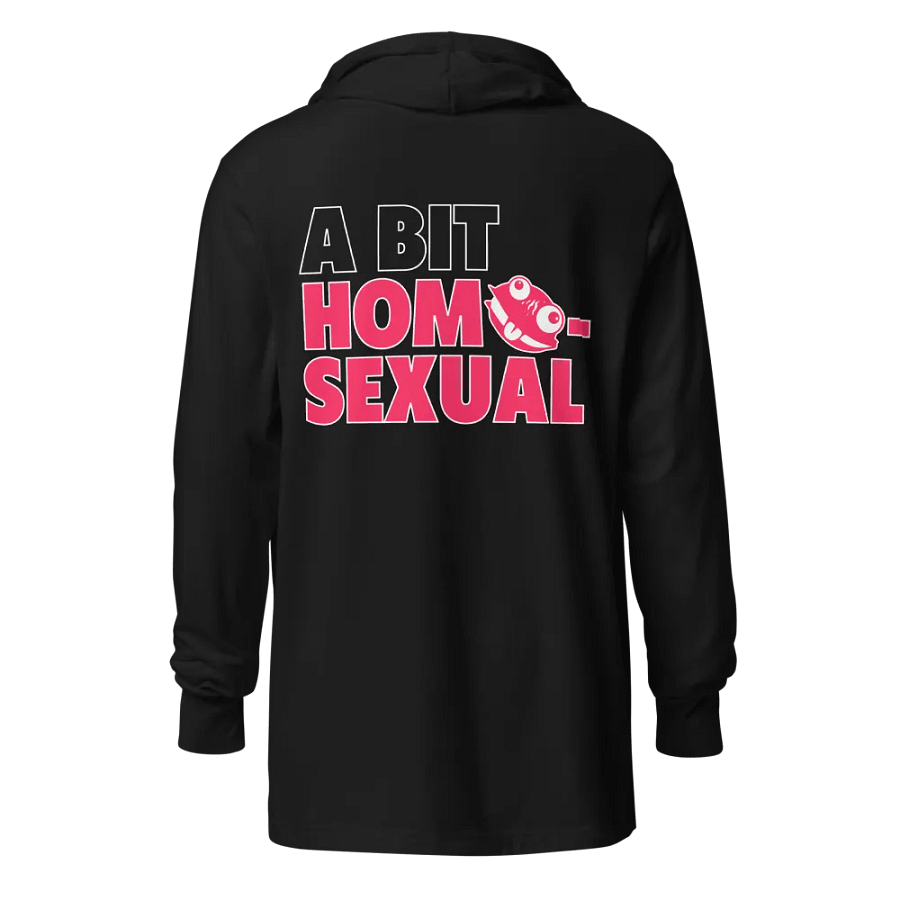 A BIT HOMOSEXUAL — Hooded Long-Sleeve T-Shirt product image (4)