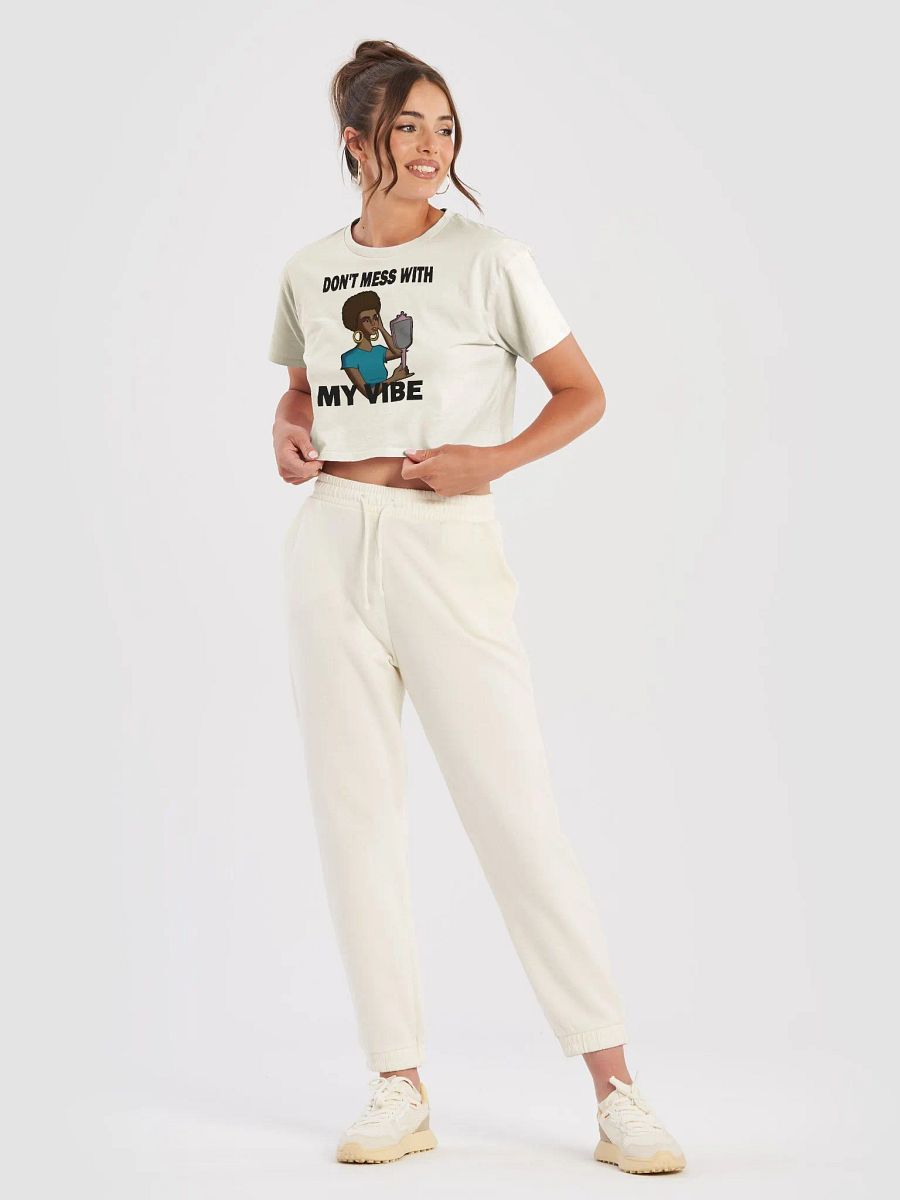 Don't Mess With My Vibe - premium CROP t-shirt product image (3)