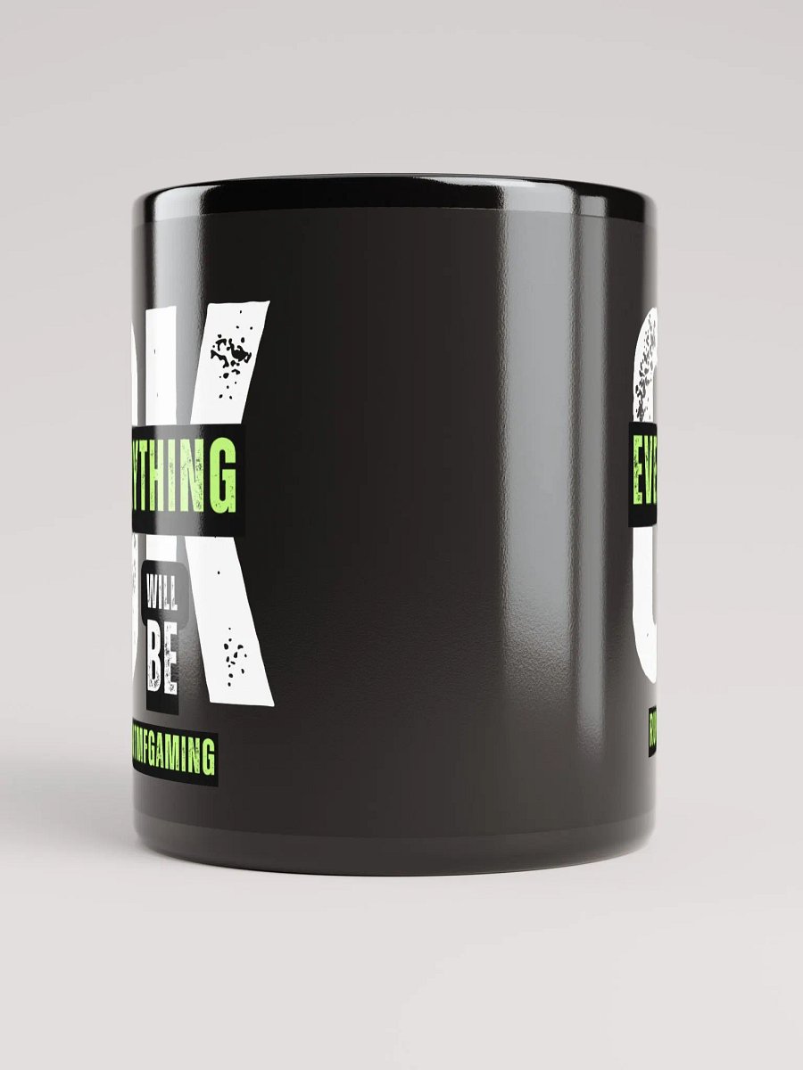 Everything will be ok Mug product image (10)