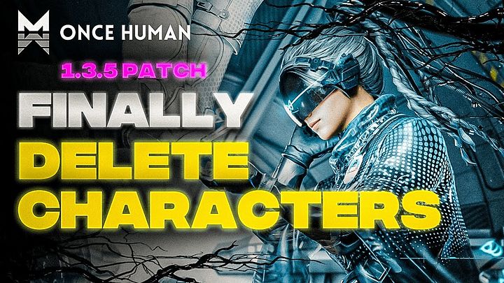 DELETE CHARACTER AND NEW CAR REPAIR TOOL!? | Once Human Update 1.3.5