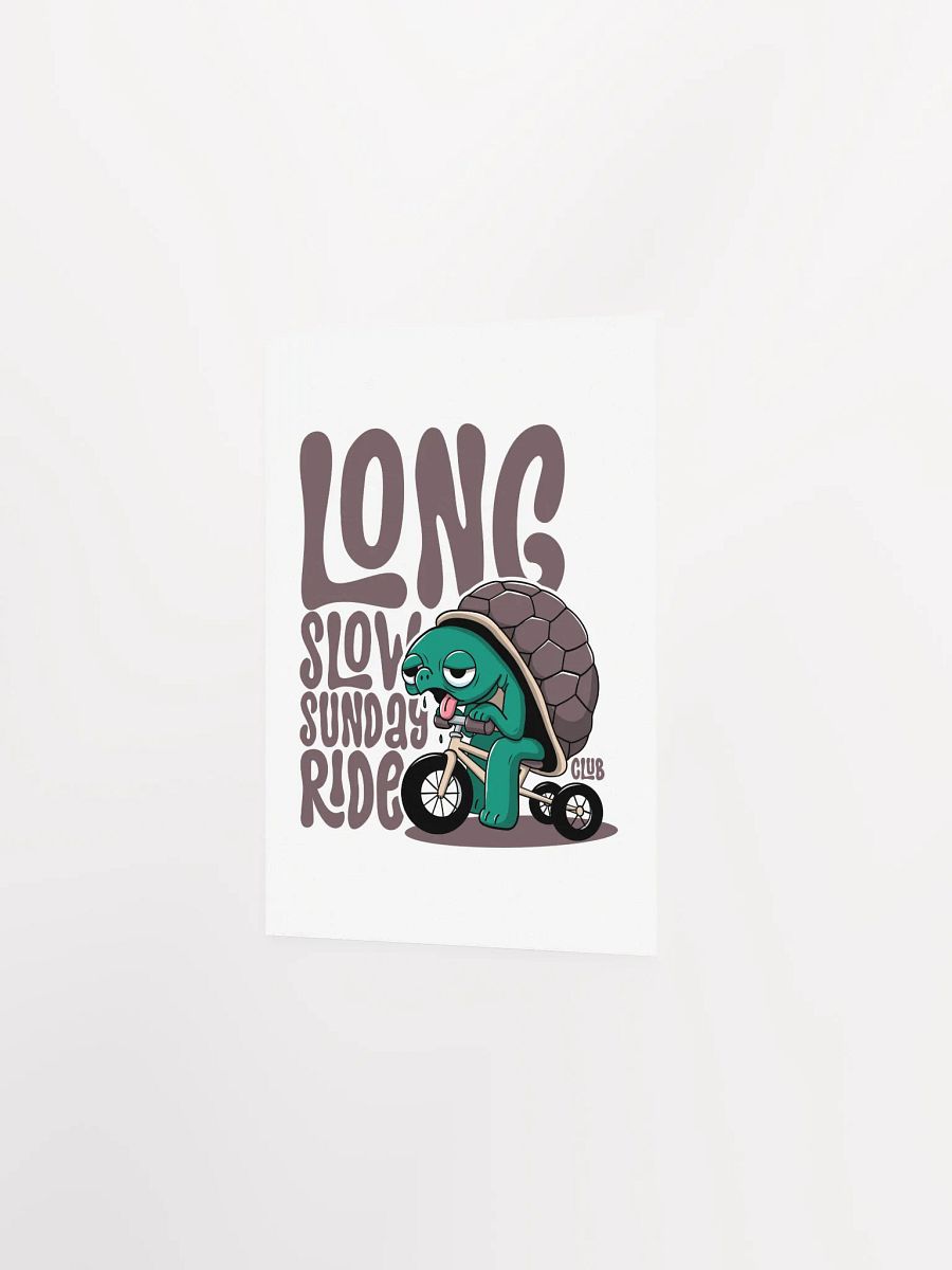 Funny Cycling Poster - Long Slow Sunday Ride Club - Tired Turtle on a Trike Poster product image (25)
