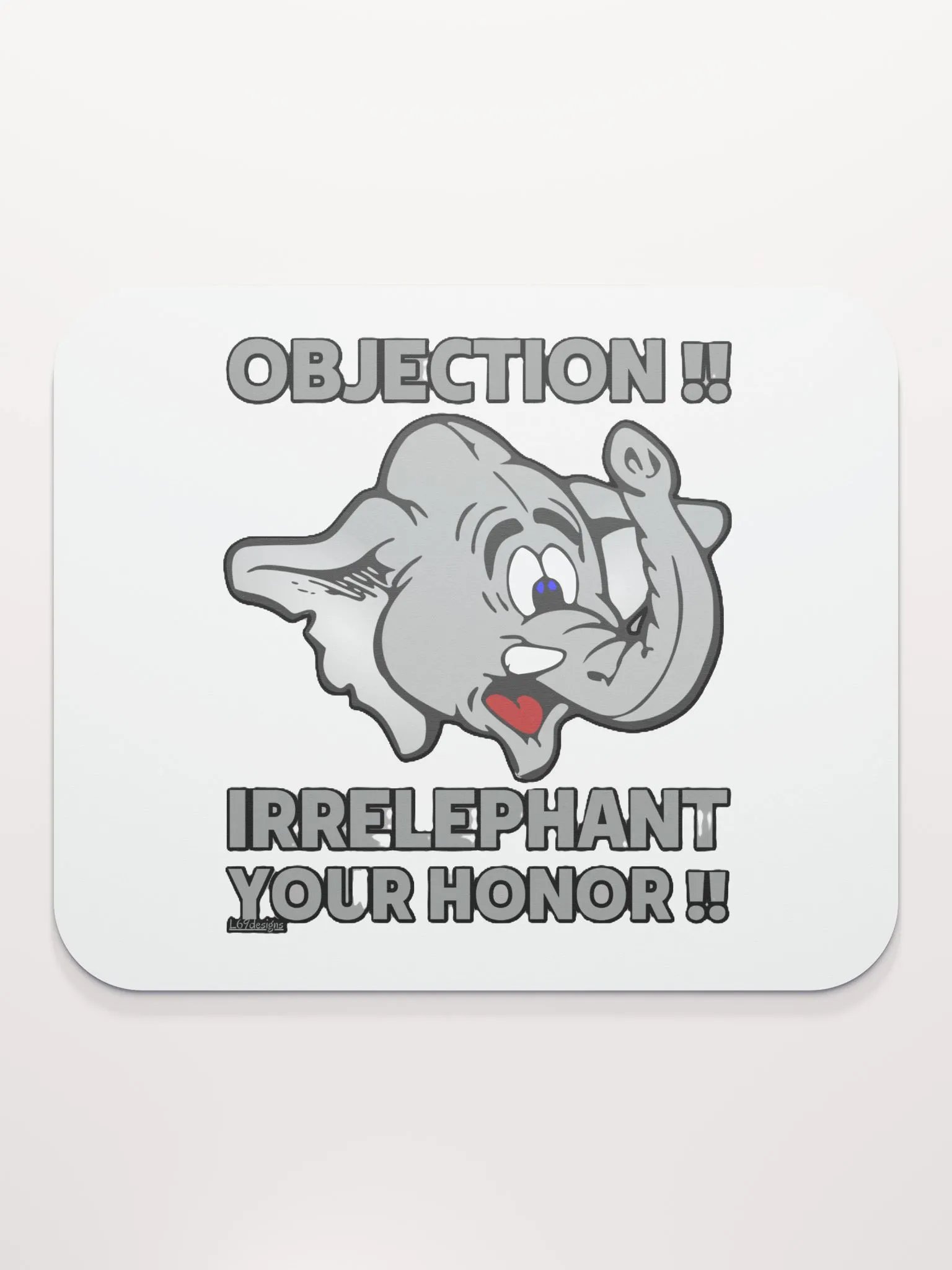 OBJECTION!! IRRELEPHANT YOUR HONOR!! product image (2)