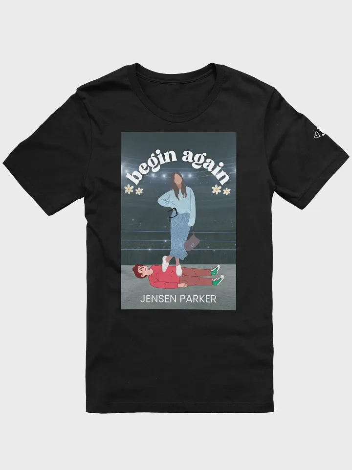 "Begin Again" April Fool's Shirt product image (3)