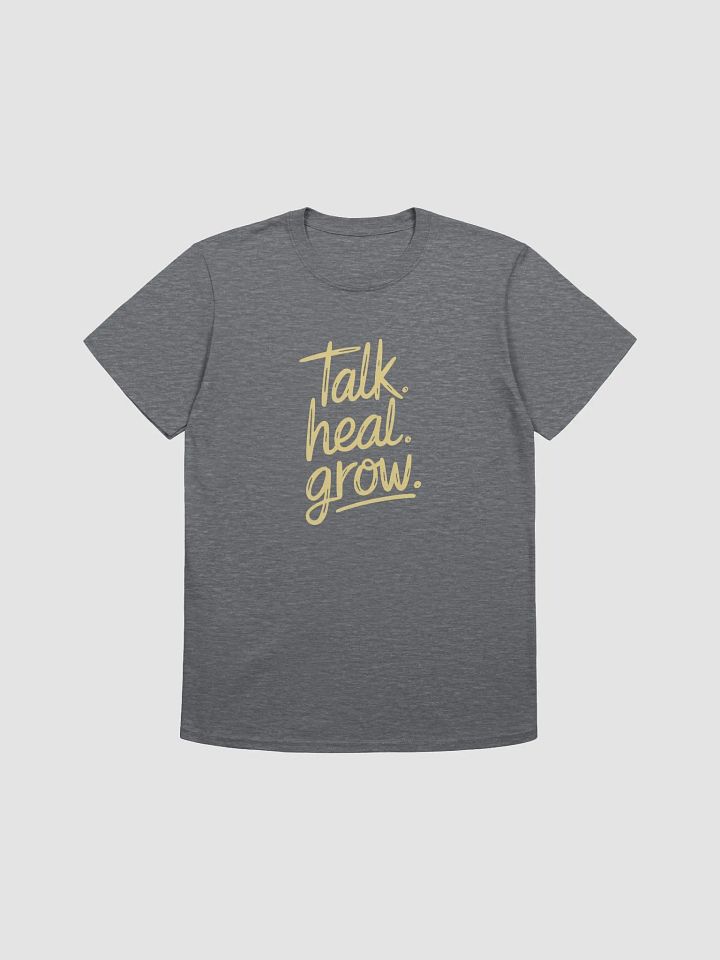 Hero Menswear "Talk, Heal, Grow" T-Shirt product image (5)