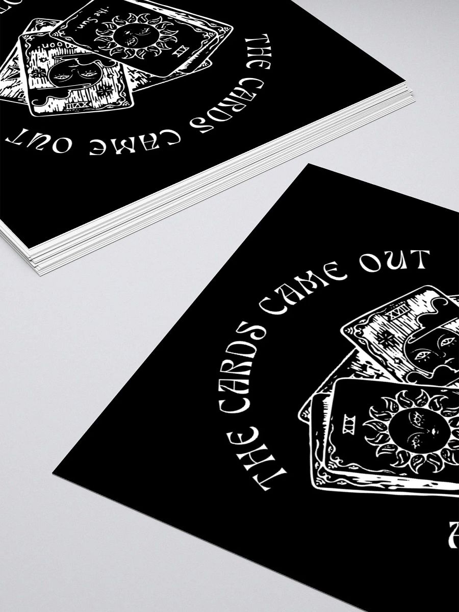 The Cards Came Out Sticker product image (10)