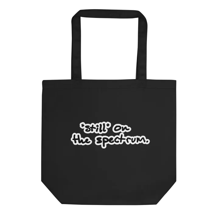 *still* on the spectrum (bubble design) tote bag product image (1)
