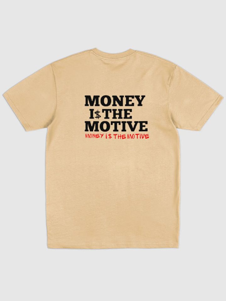 MONEY IS THE MOTIVE product image (2)