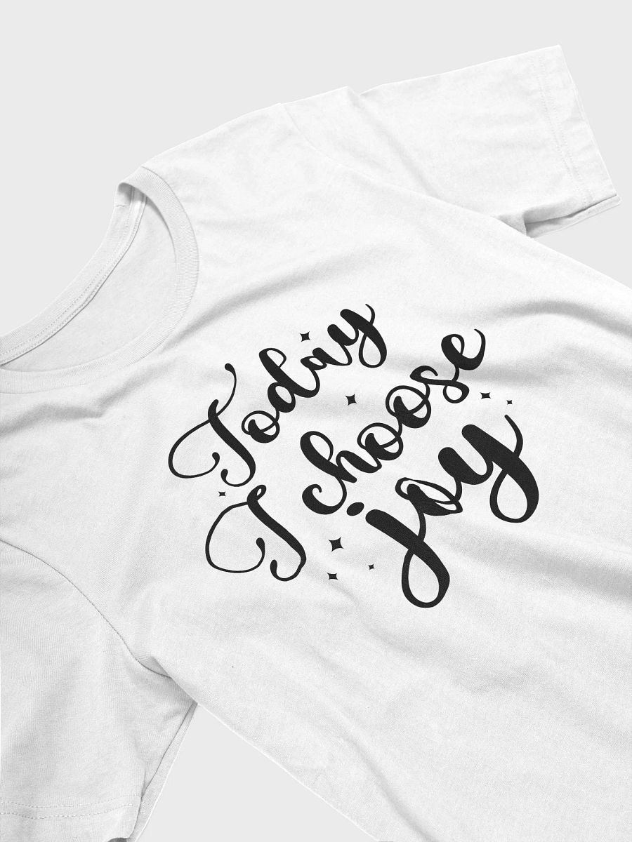 "Today I choose Joy" T-shirt for Women product image (3)