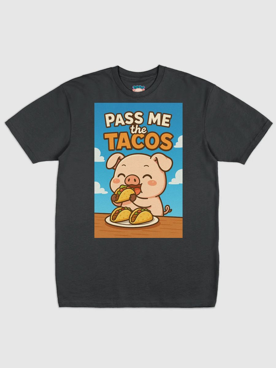 Pass Me The Tacos Tee product image (2)