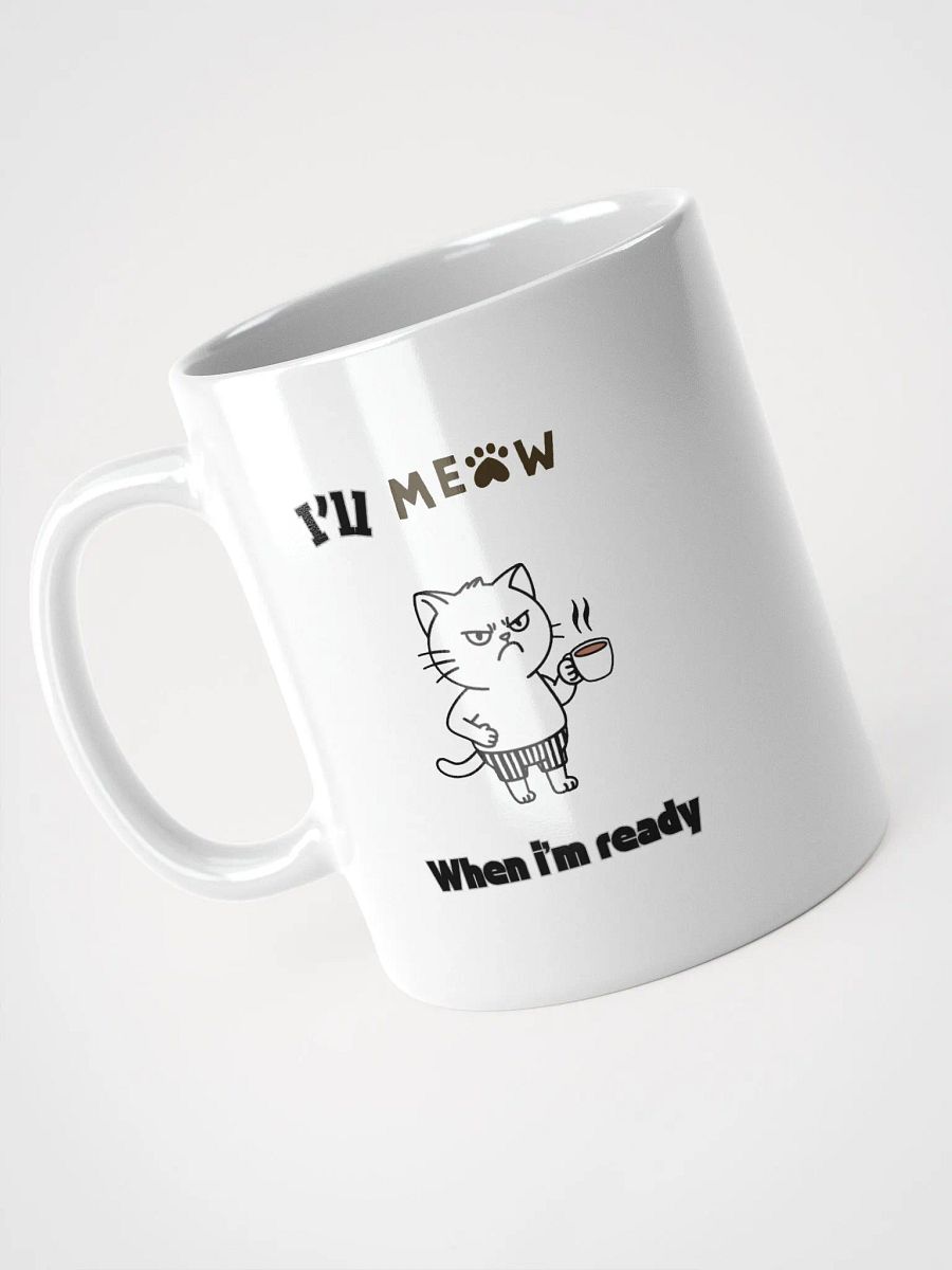I'LL Meow Mug product image (3)