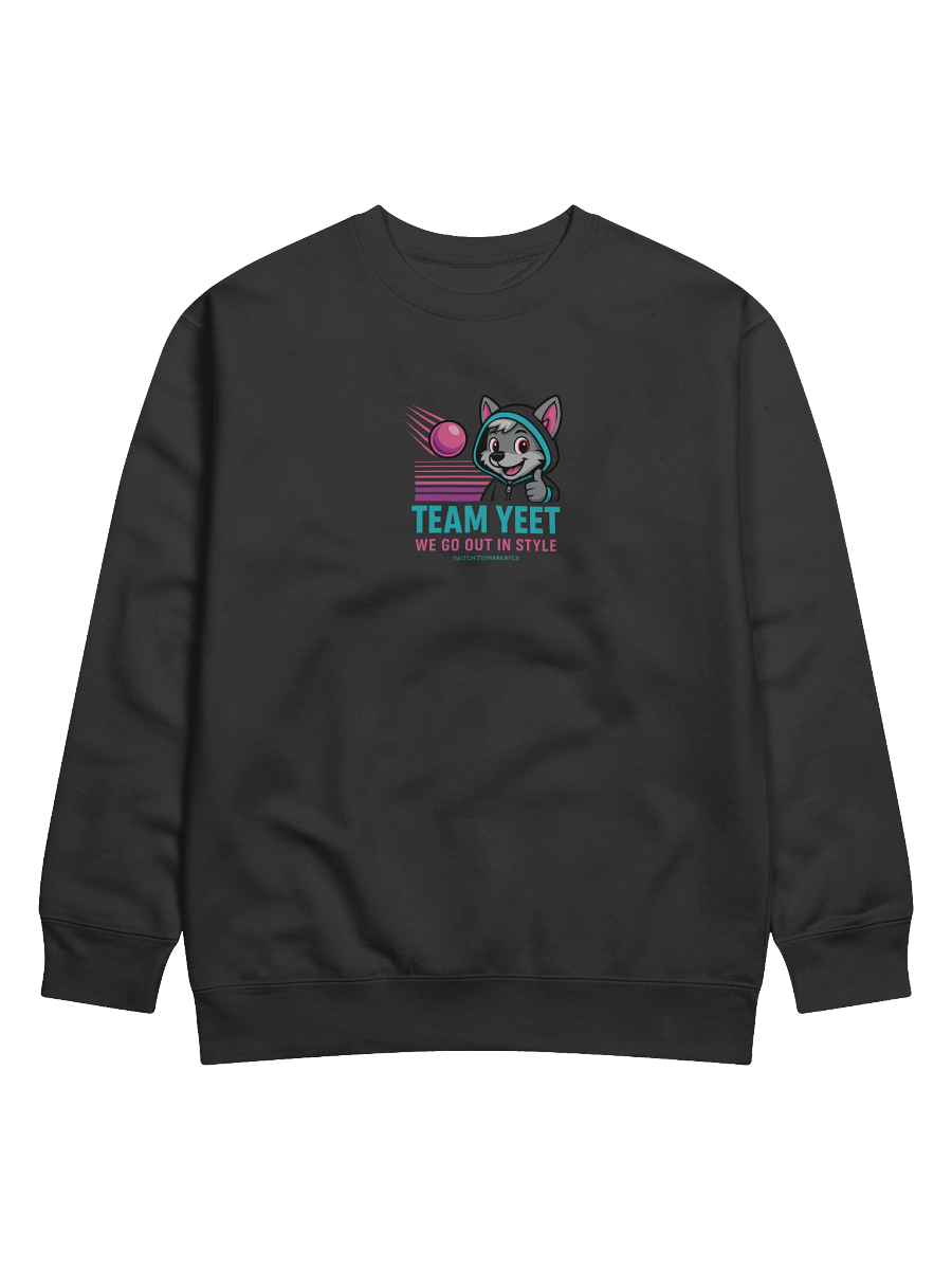"TEAM YEET" SWEATSHIRT – Official Stream Mascot Edition product image (15)
