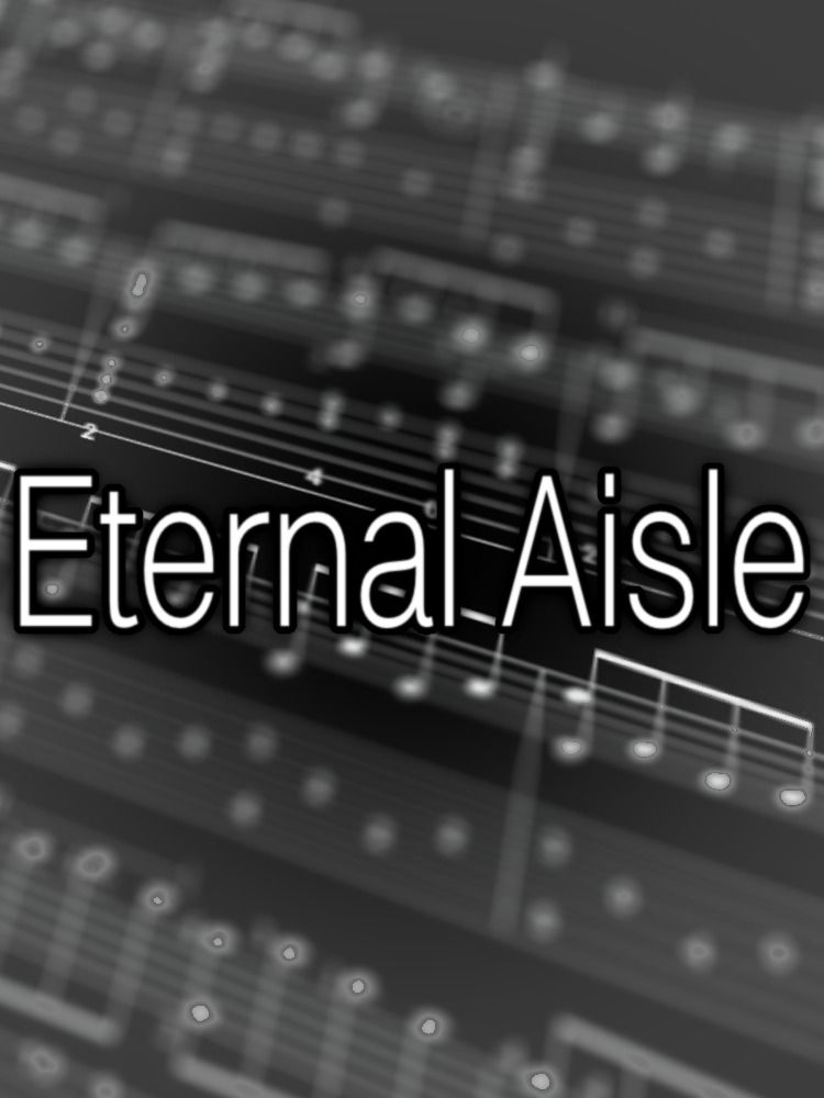 Eternal Aisle - Sheet Music product image (1)