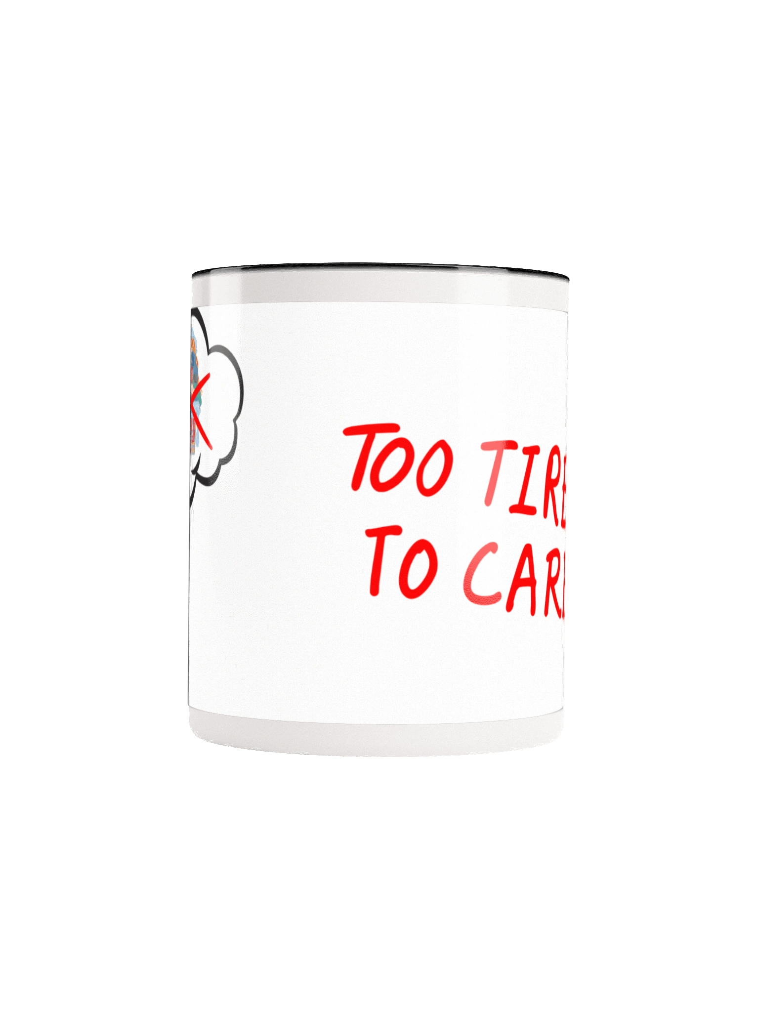 Too Tired to Care – Chaos Mug product image (37)