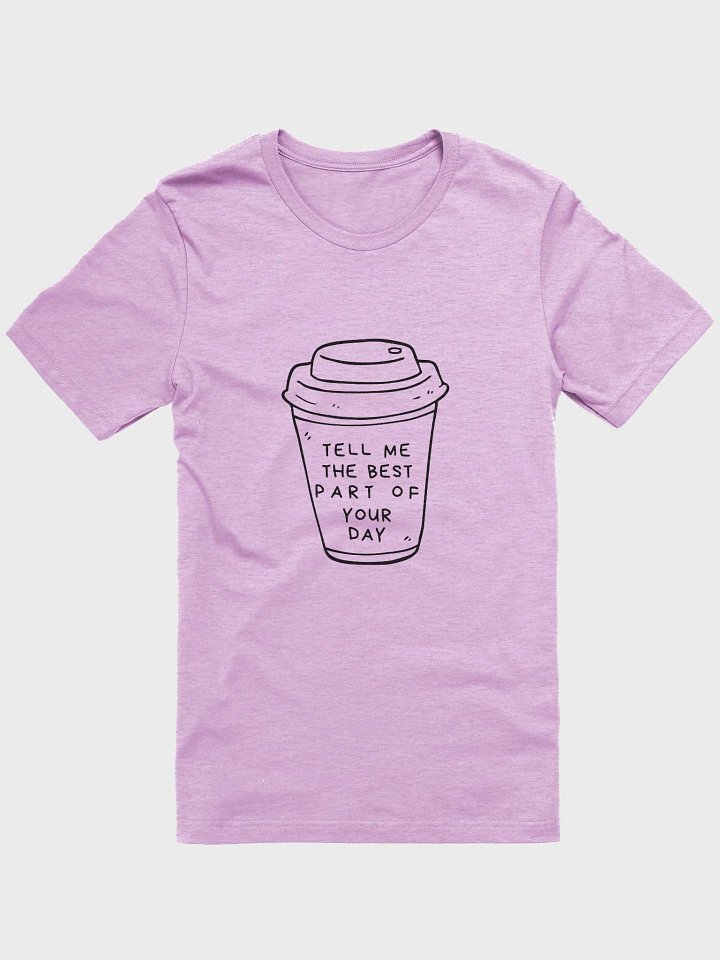 Tell Me T-Shirt product image (6)