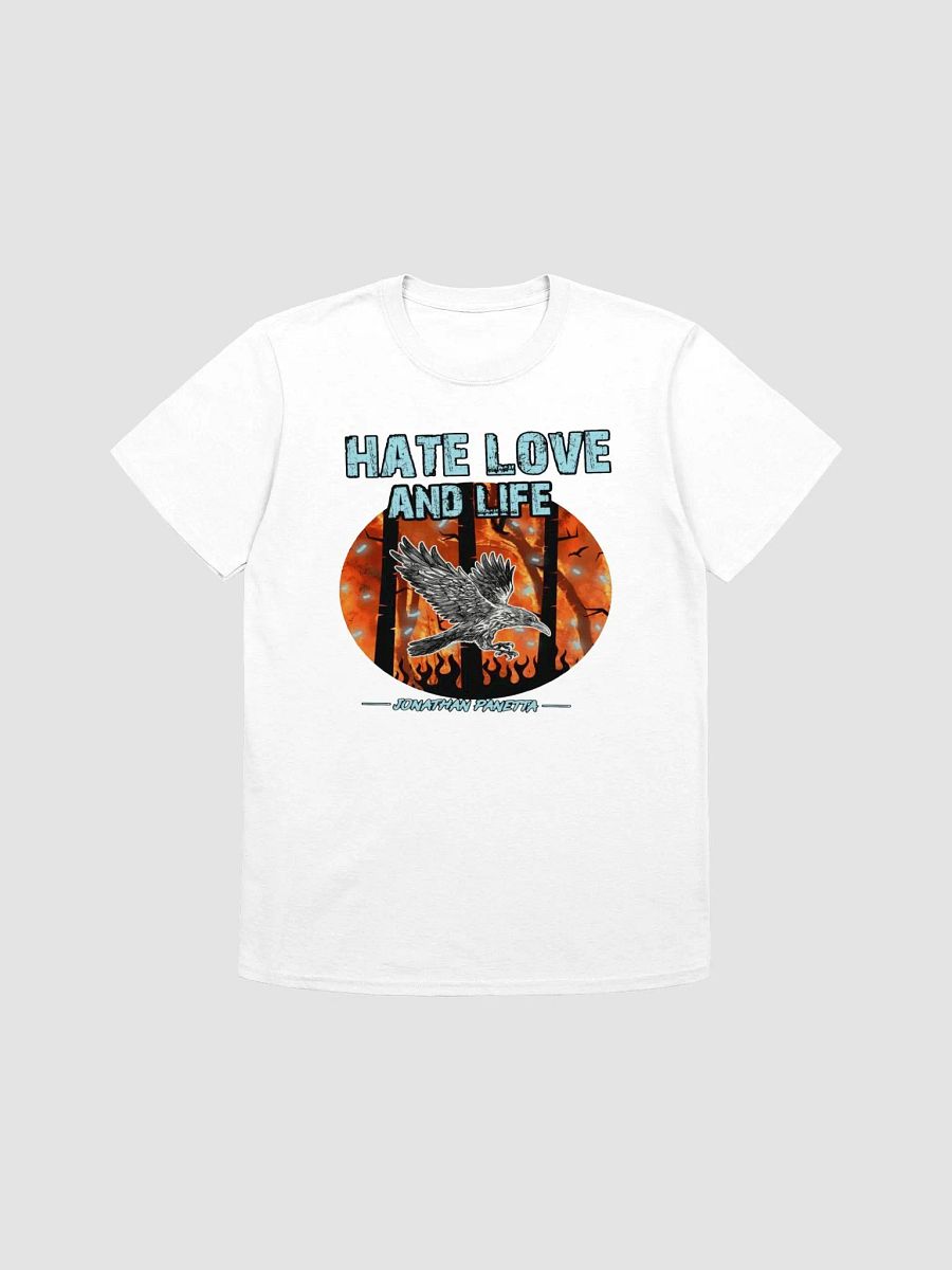 Hate Love and Life White T Shirt product image (1)
