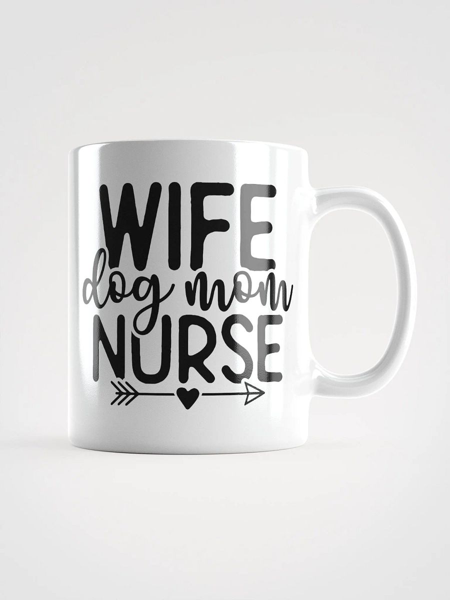 Wife Dog Mom Nurse Glossy Mug product image (2)