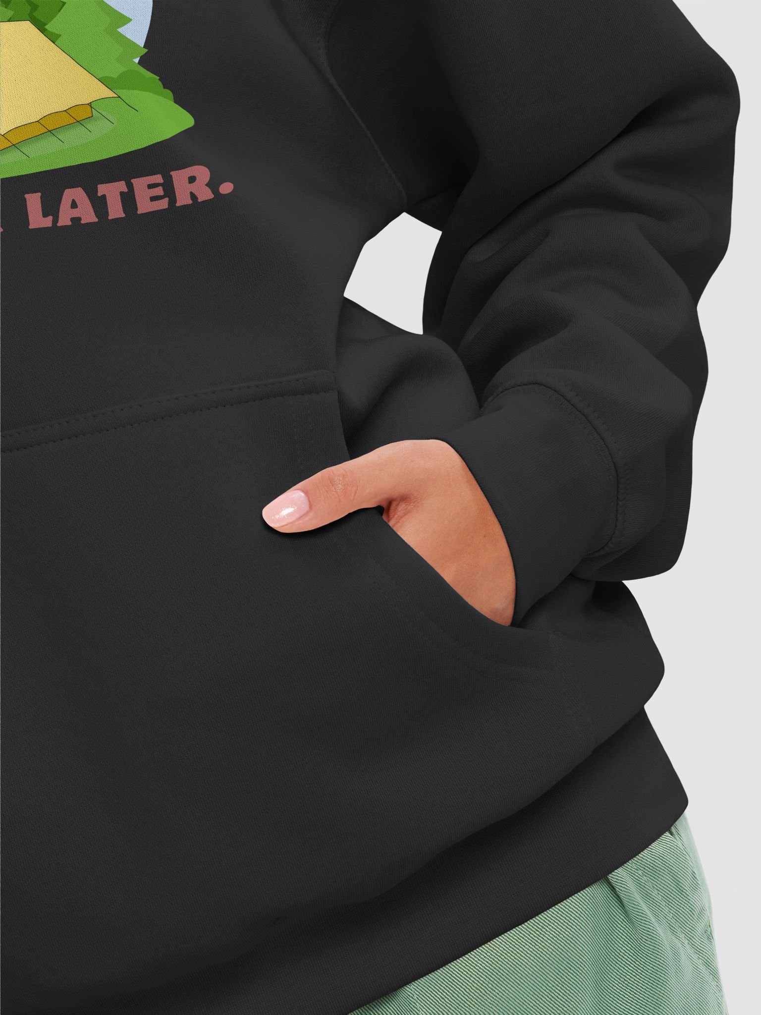 CAMP MORE, WORRY LESS, SHOWER LATER. – OUTDOOR ADVENTURE HOODIE product image (60)