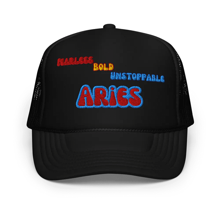 Aries 2025, Fearless, Bold, Unstoppable (words only) Embroidered Trucker cap product image (1)