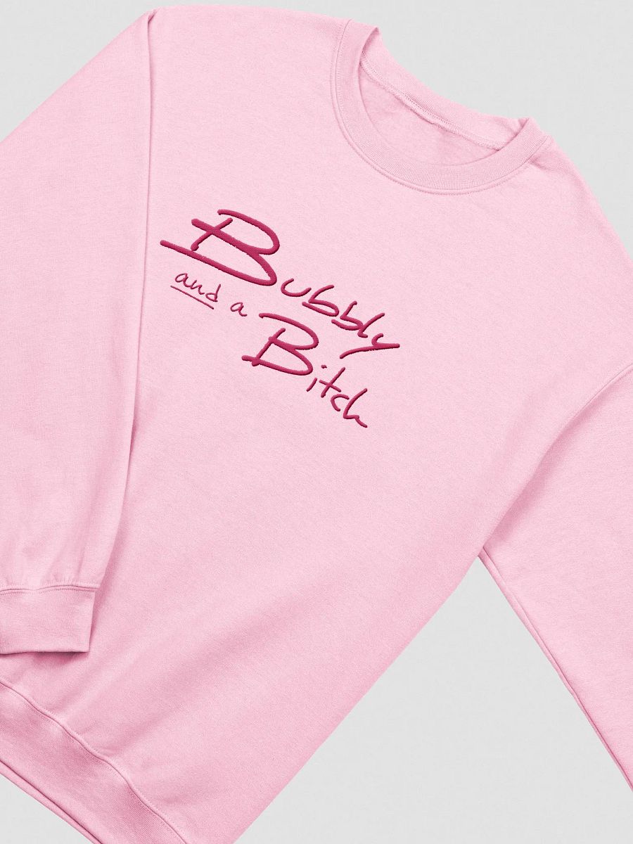 Bubbly and a B*tch (lg. pink design) embroidered crewneck product image (10)