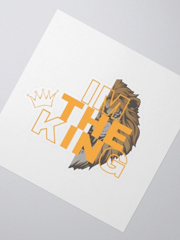 IM THE KING: Sticker product image (5)